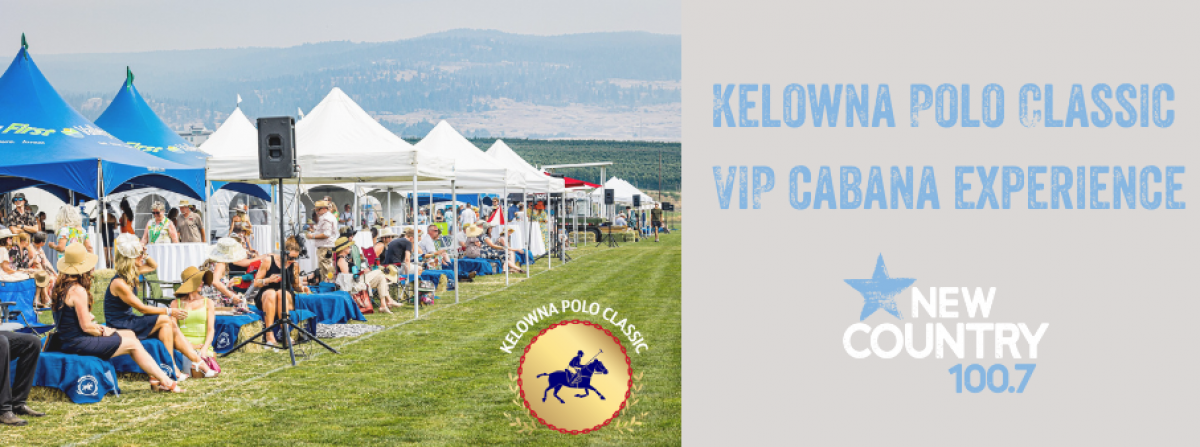 Kelowna Polo Classic  VIP Cabana Experience 